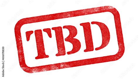 TBD